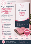 FREE CQC Inspection Readiness Evidence Toolkit